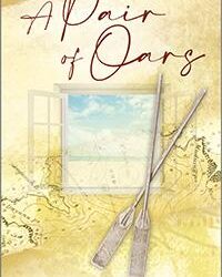 Outskirts Press announces A Pair Of Oars, the latest highly-anticipated fiction / general book from Golden, CO author Kerrina Kuhns.